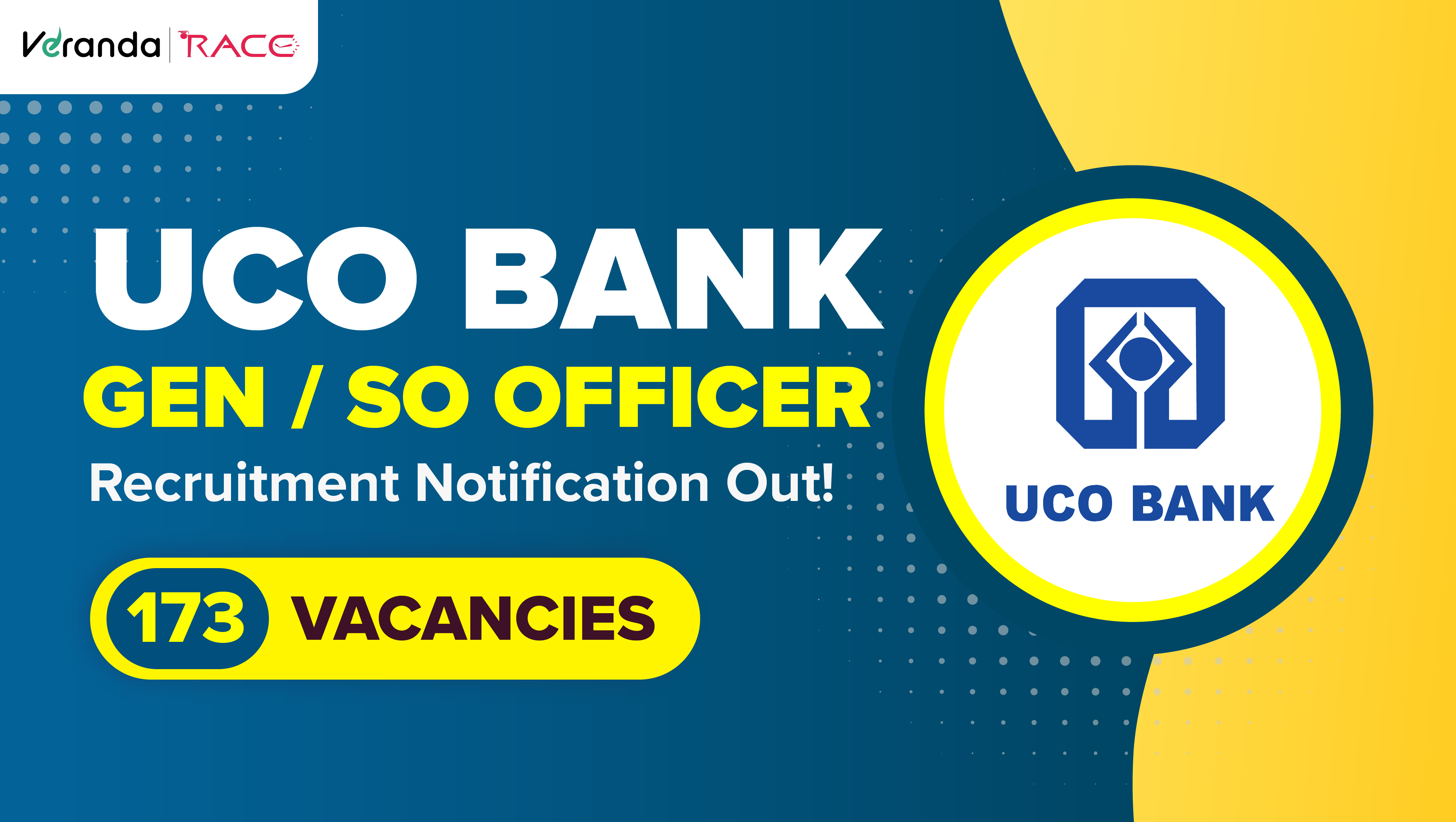 UCO Bank Recruitment 2026 Notification Out for 173 Generalist and Specialist Officer Vacancies; Apply Now
